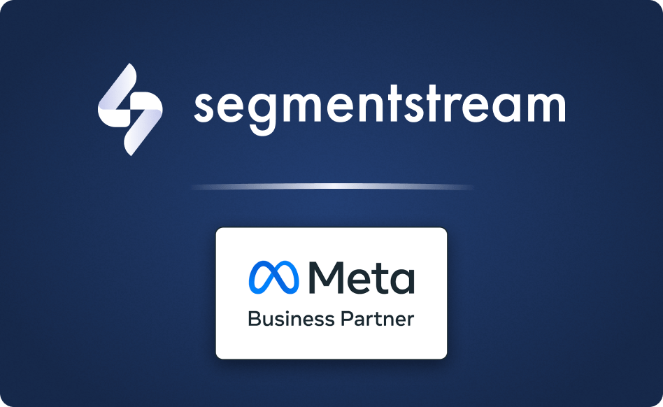 SegmentStream is officially a Meta Business Partner!