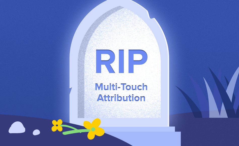 What’s wrong with multi-touch attribution? 