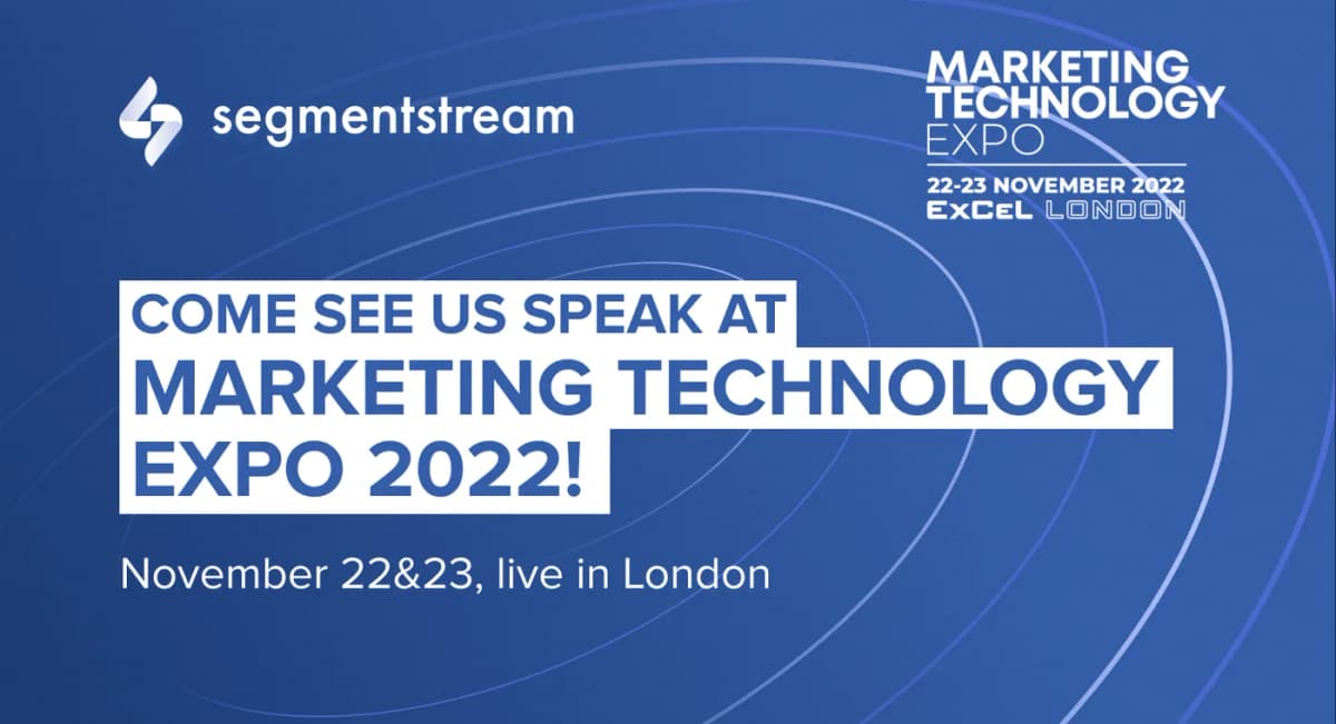 SegmentStream at Marketing Technology Expo 2022