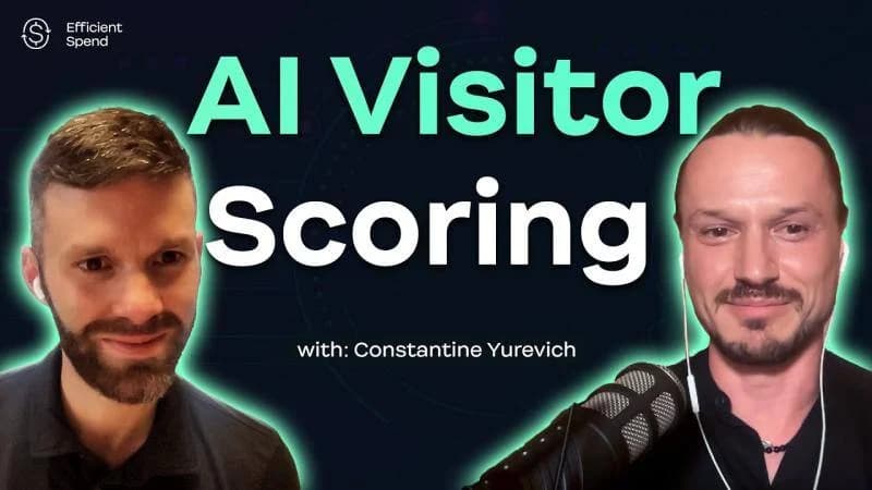 Efficient Spend: AI Visitor Scoring