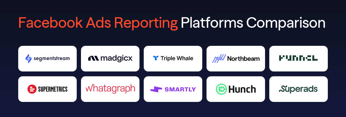 Facebook Ads Reporting Platforms Comparison