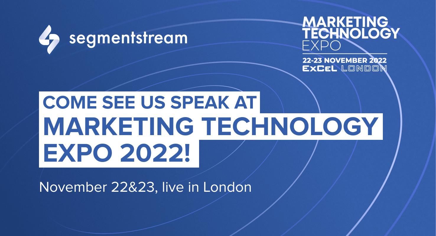 SegmentStream at Marketing Technology Expo 2022