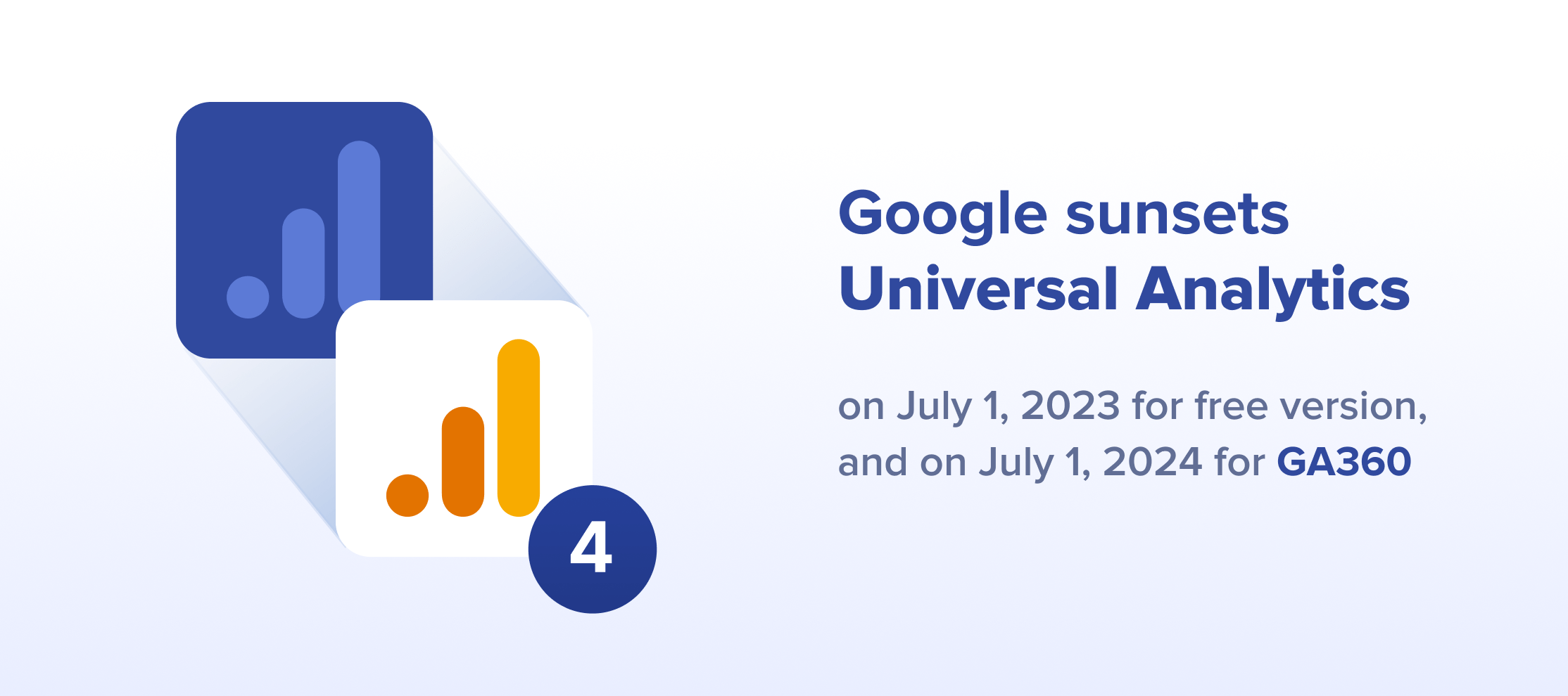 Google sunsets Universal Analytics dates