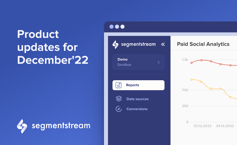 Product updates for December’22 SegmentStream