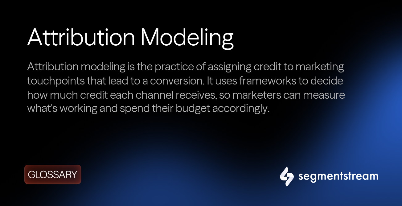 Attribution Modeling