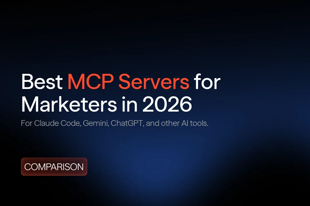 15 Best MCP Servers for Marketers in 2026 — SegmentStream